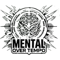 Mental over tempo