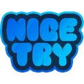 Nice Try